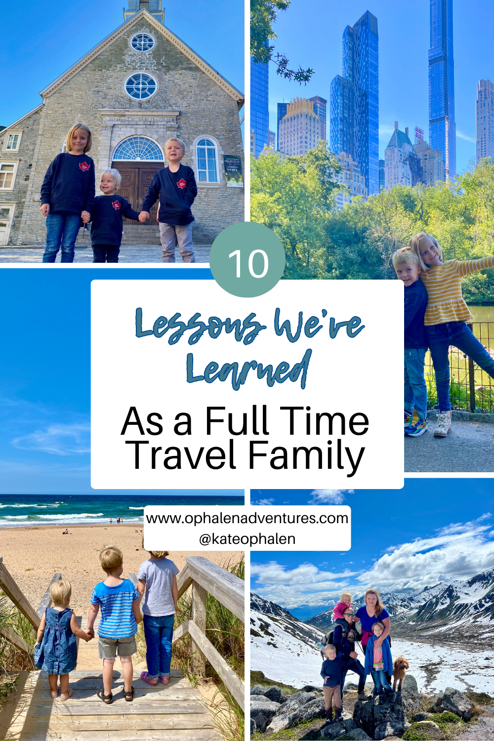 Full Time Travel Family: 10 Lessons We’ve Learned