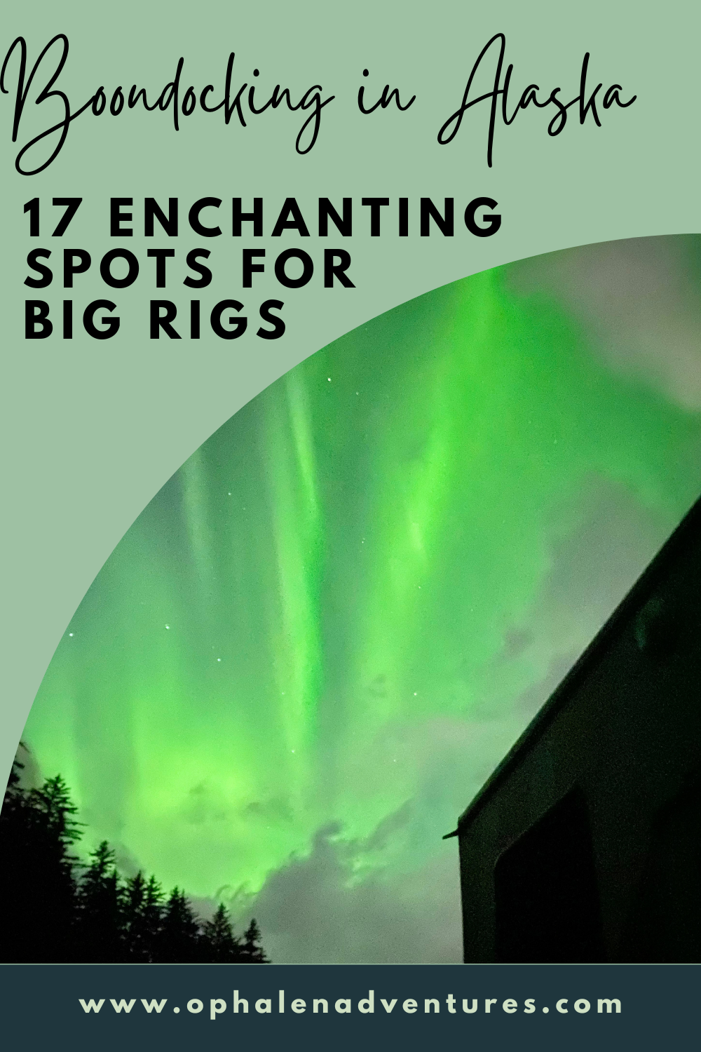 Boondocking in Alaska: 17 Enchanting Spots for Big Rigs