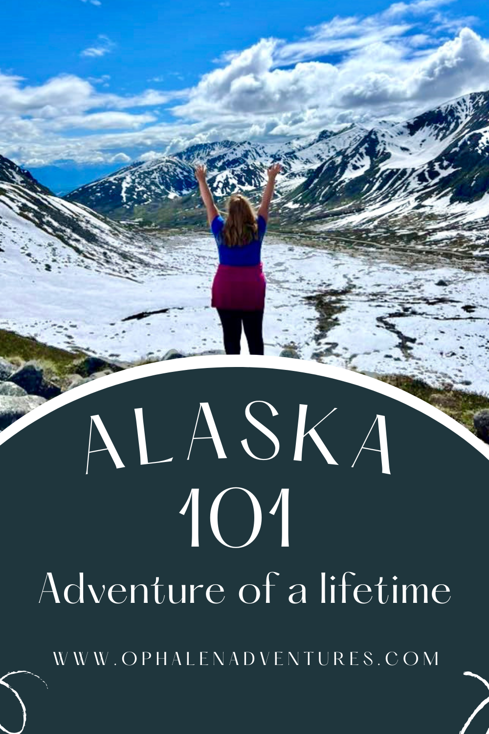 Alaska 101, woman hiking in snow in Alaska | O'Phalen Adventures